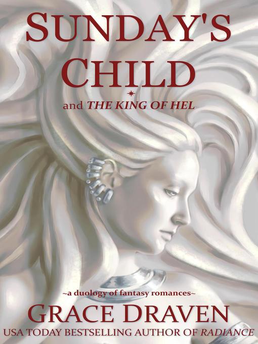 Title details for Sunday's Child by Grace Draven - Available